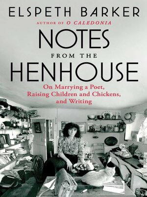 cover image of Notes from the Henhouse